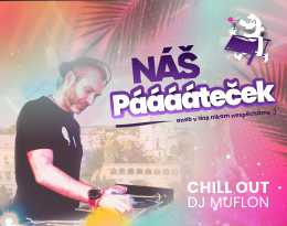 Nas_patecek_2025_chill_out_dj_muflon_UVODNIK